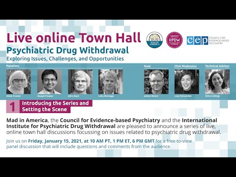 Psychiatric Drug Withdrawal - Town Hall 1